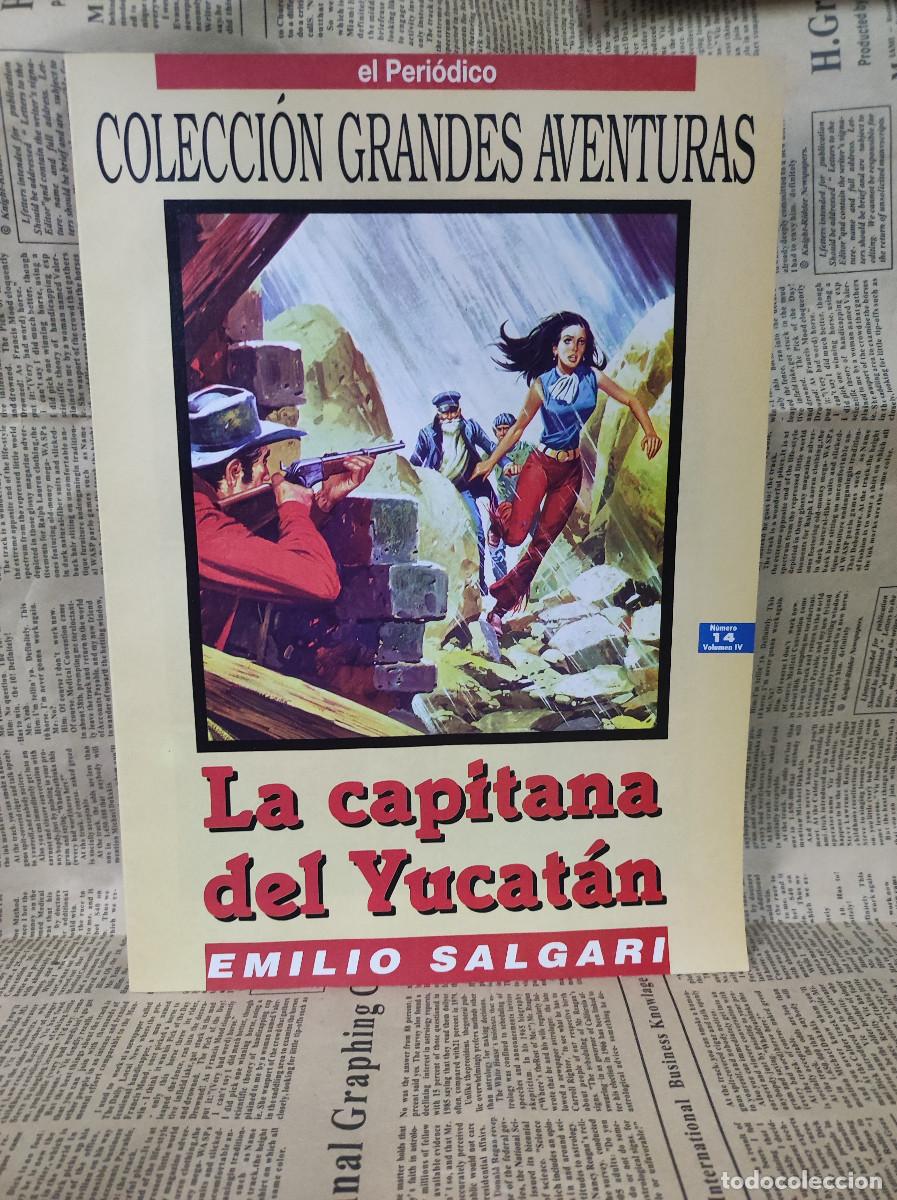 C&oacute;mics: LA CAPITANA DEL YUCATAN EMILIO SALGARI - Foto 1