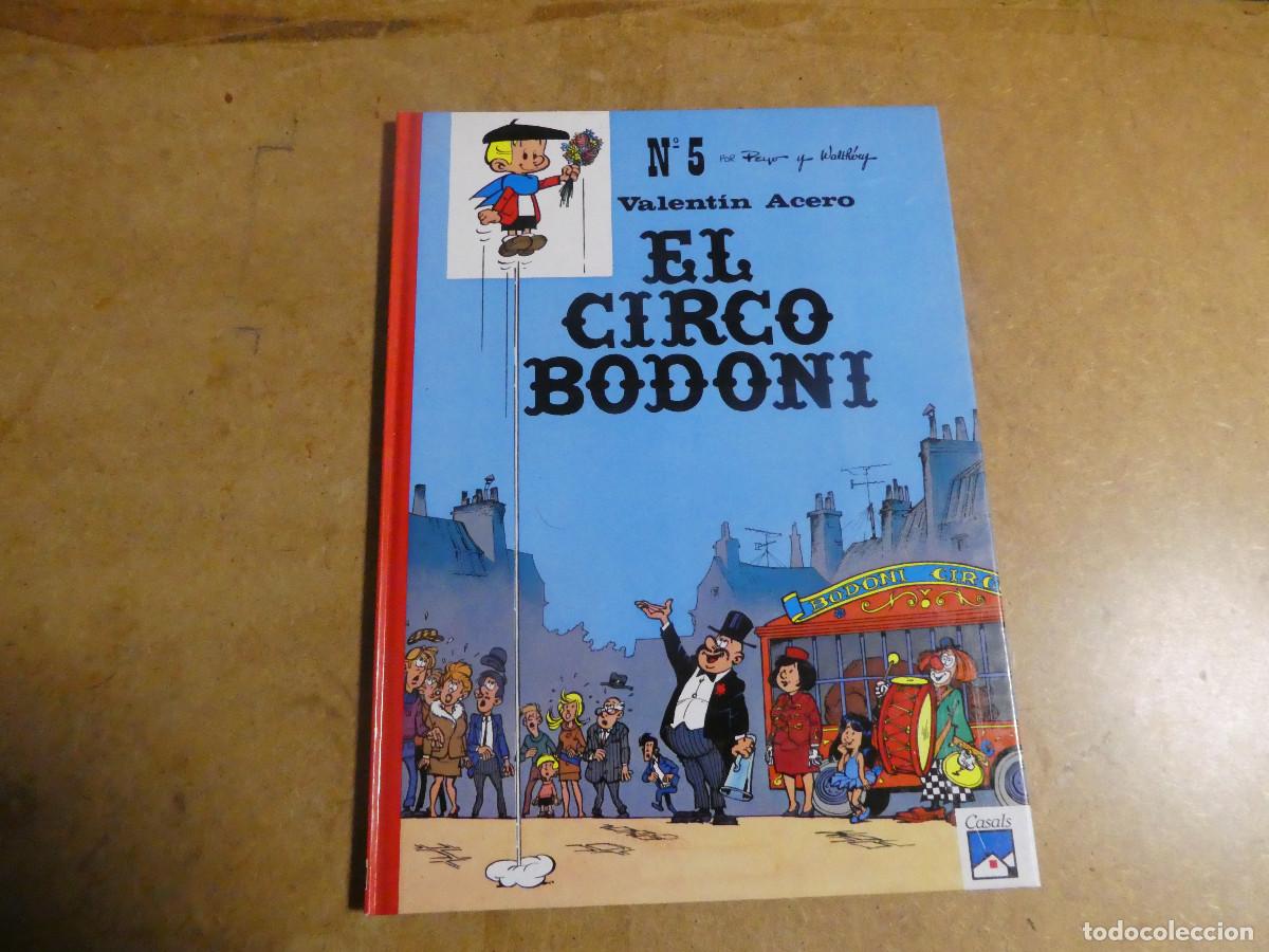 C&oacute;mics: Valent&iacute;n Acero n&ordm; 5 de Peyo, el circo Bodoni, de editorial casals - Foto 1