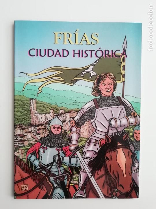 C&oacute;mics: Fr&iacute;as Ciudad Hist&oacute;rica Miguel G&oacute;mez Andrea &rdquo;Gol&rdquo; y Eduardo de la Torre 2012
