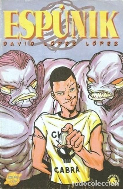 Comics: ESPUNIK (DAVID LOPEZ LOPEZ) CAMALEON ED. - MUY BUEN ESTADO
