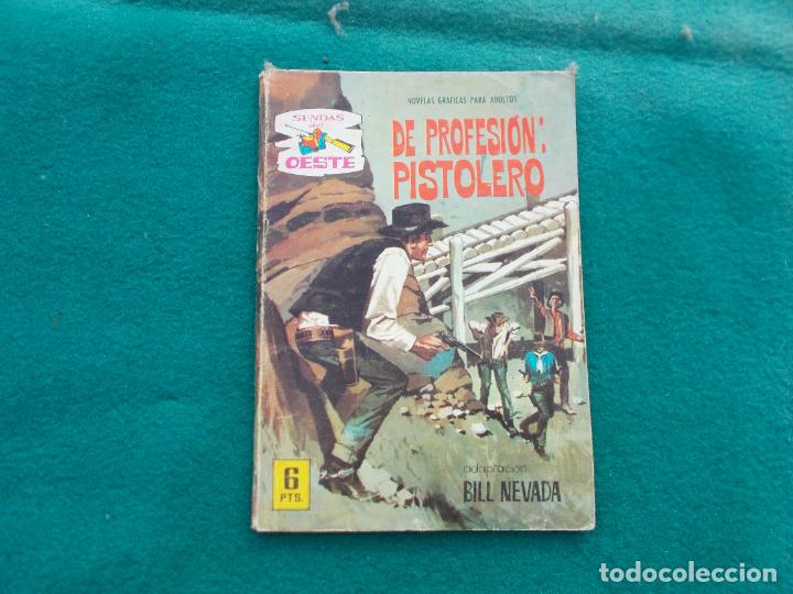 C&oacute;mics: SENDAS DEL OESTE 221 DE PROFESION PISTOLERO TERRAZA - Foto 1