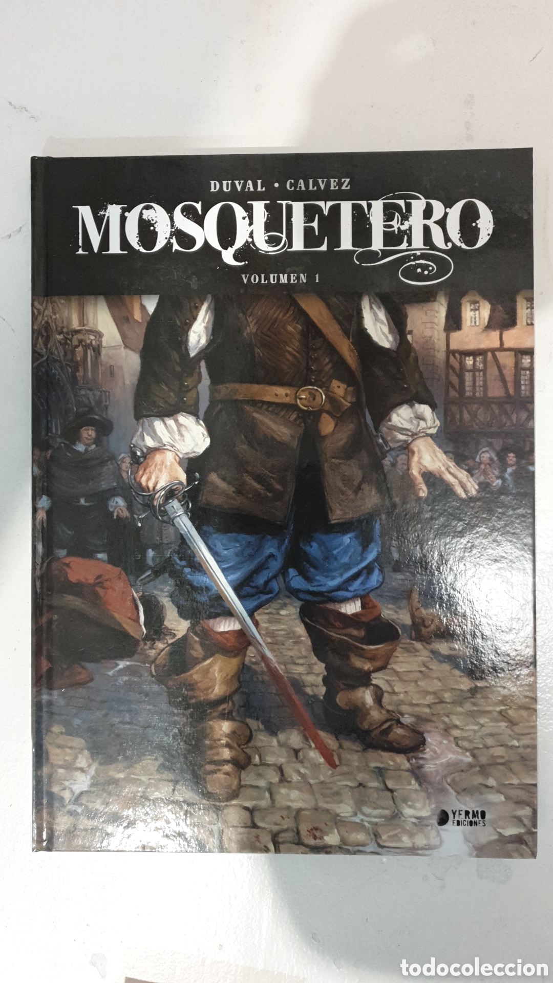 C&oacute;mics: Mosquetero 1, Duval/Calvez - Foto 1