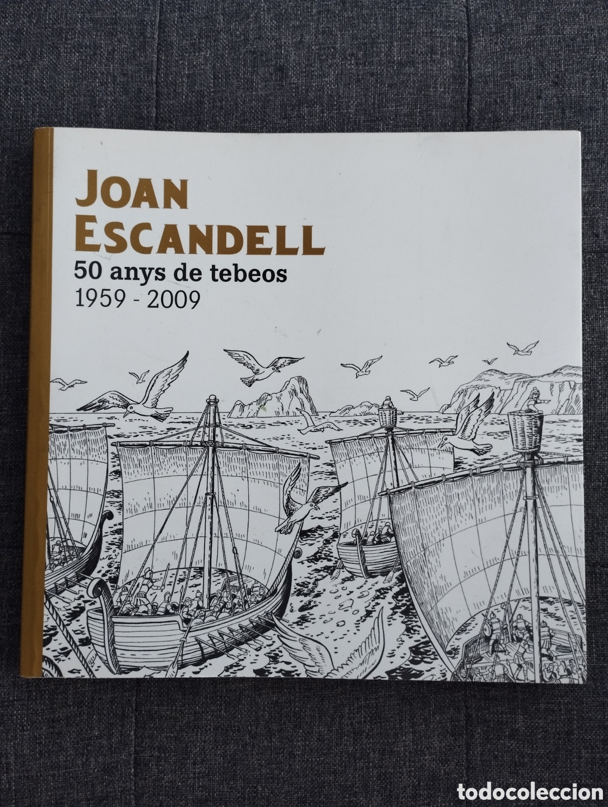 C&oacute;mics: JOAN ESCANDELL. 50 ANYS DE TEBEOS. 1959 - 2009 - Foto 1
