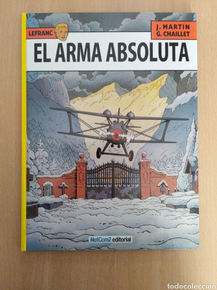 C&oacute;mics: LEFRANC - EL ARMA ABSOLUTA. J. Martin / G. Chaillet - Foto 1