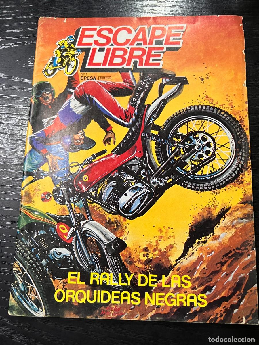 Comics : ESCAPE LIBRE. N&ordm; 1.- EL RALLY DE LAS ORQUIDEAS NEGRAS. EPESA.