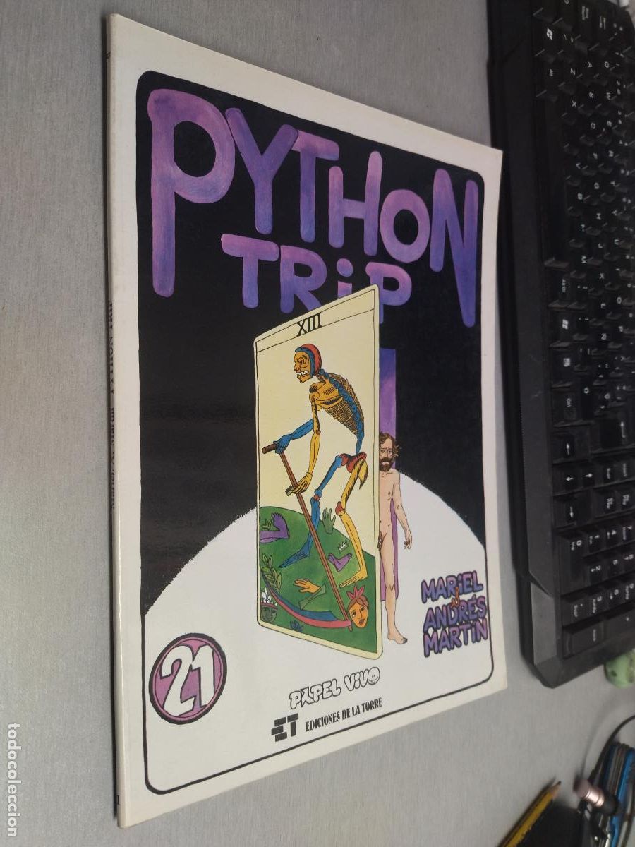 C&oacute;mics: PYTHON TRIP / MARIEL - ANDR&Eacute;S MART&Iacute;N / PAPEL VIVO - EDICIONES DE LA TORRE 1981 - Foto 1