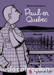 C&oacute;mics: Paul en Quebec - Rabagliati, Michel - Foto 1