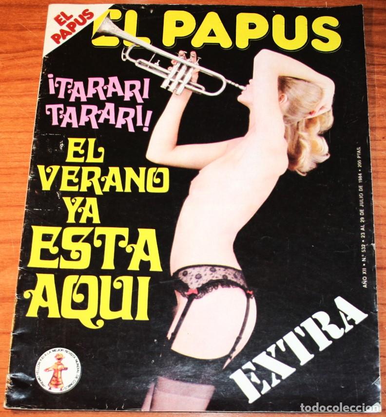 C&oacute;mics: EL PAPUS - N&ordm; 532 - 23 al 29 de julio de 1984 - Foto 1