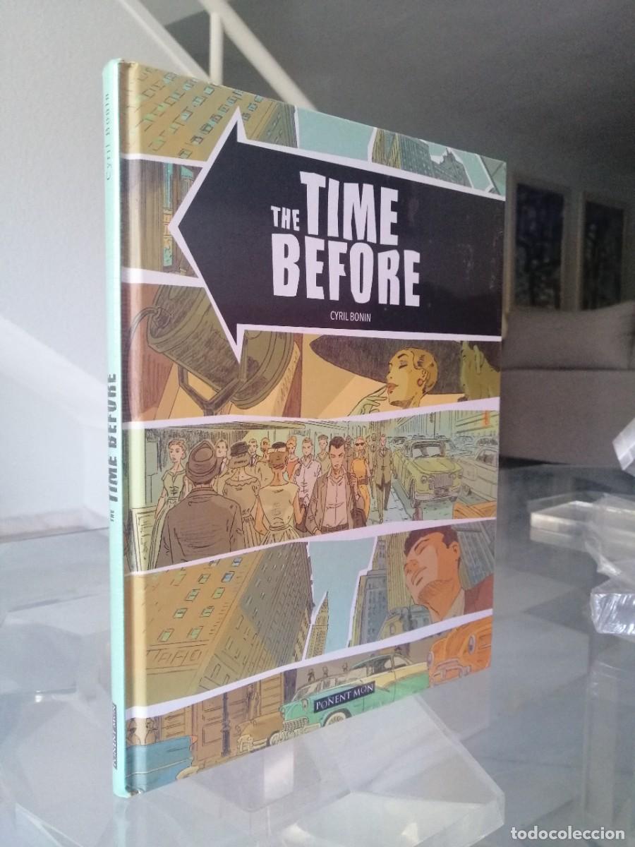 C&oacute;mics: THE TIME BEFORE (CYRIL BONIN) PONENT MON 2017 PRECINTADO - Foto 1
