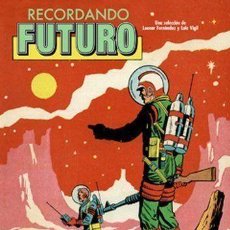 Cómics: RECORDANDO FUTURO - EDT, 2012