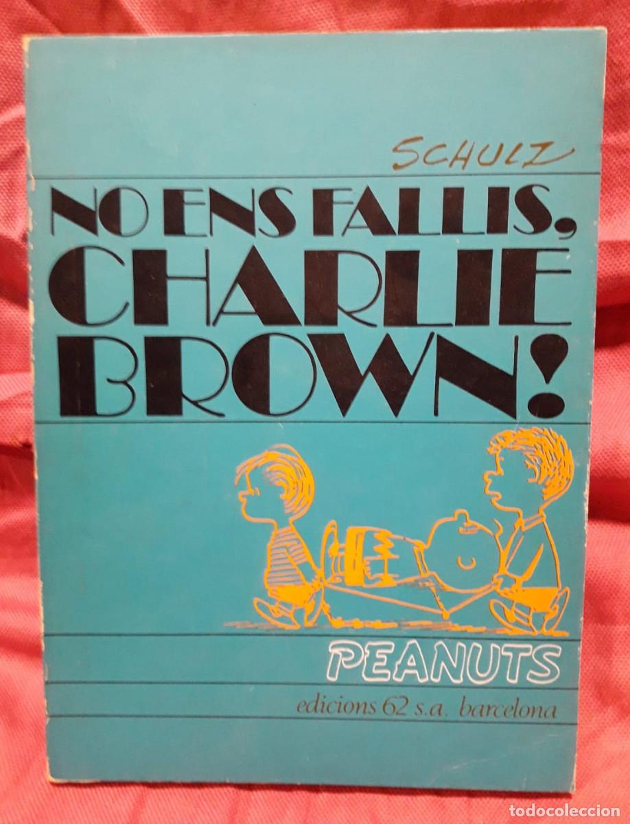 C&oacute;mics: No ens fallis, Charlie Brown!, 1&ordf; ed. 1975 - Foto 1