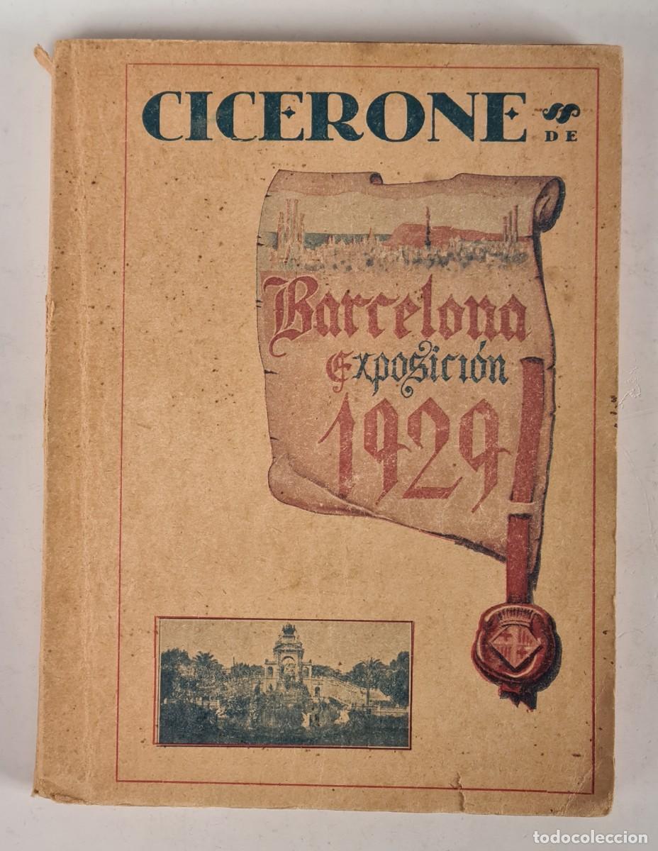 C&oacute;mics: Gu&iacute;a Cicerone Exposici&oacute;n Internacional Barcelona 1929 - Plano Mapa - Foto 1