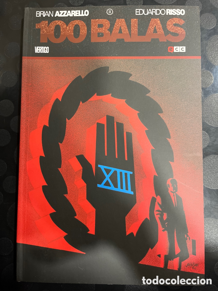 C&oacute;mics: 100 BALAS N.2 VOL. II de BRIAN AZZARELLO y EDUARDO RISSO V&Eacute;RTIGO ECC ( 2013/2015 ) - Foto 1