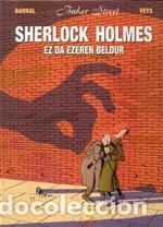 C&oacute;mics: Sherlock Holmes ez da ezeren beldur - Foto 1