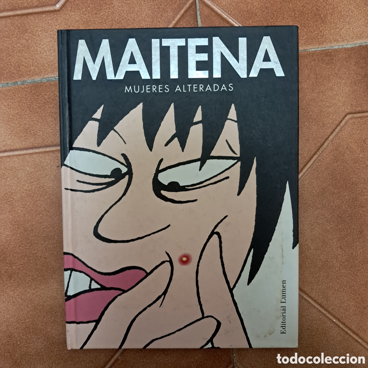 C&oacute;mics: MAITENA - Mujeres alteradas 5 (1a ed. 2001) - Foto 1