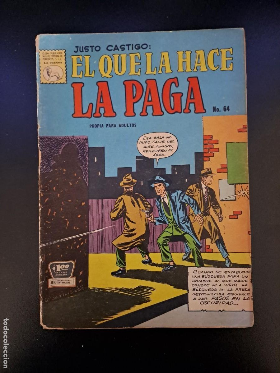 C&oacute;mics: El que la hace la paga 64, La prensa en buen estado Bolsa xx