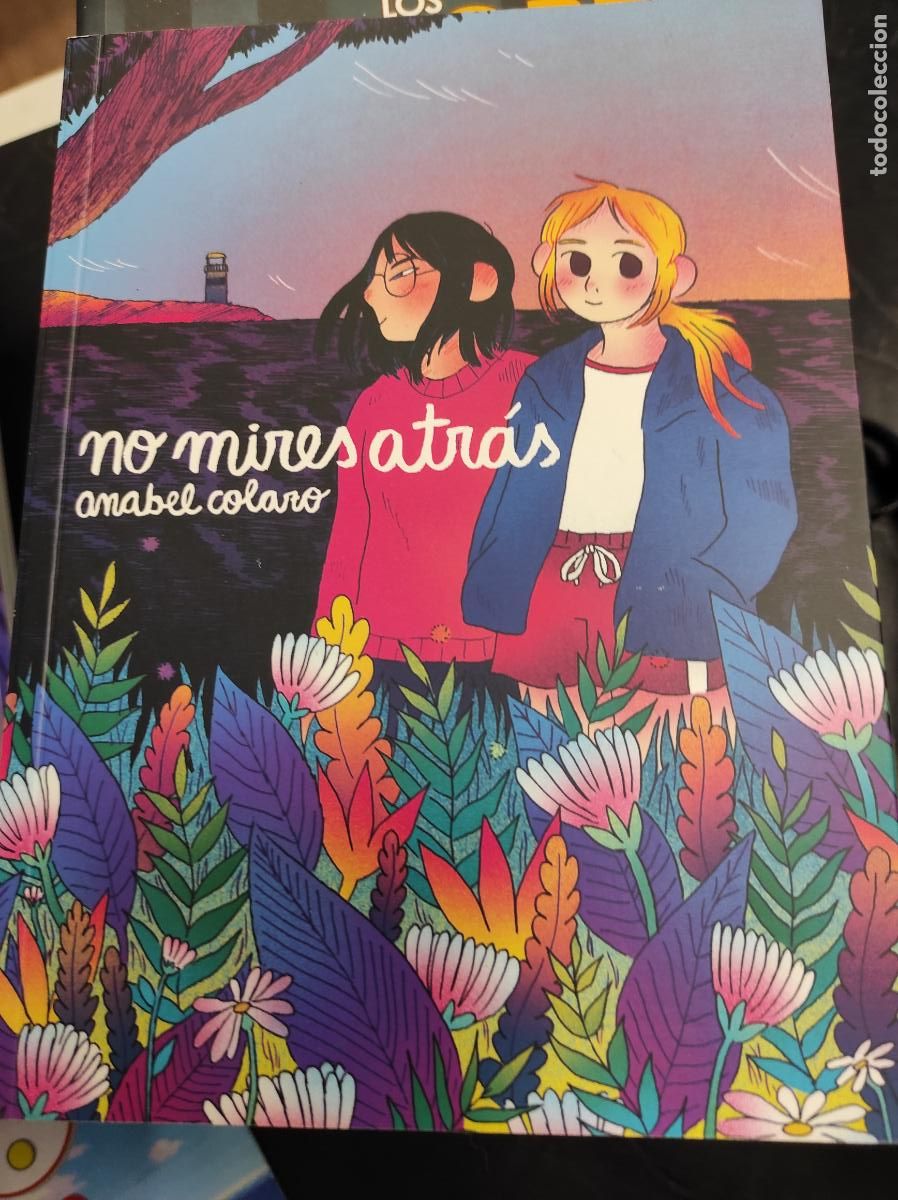 C&oacute;mics: NO MIRES ATR&Aacute;S. - COLAZO, ANABEL - Foto 1