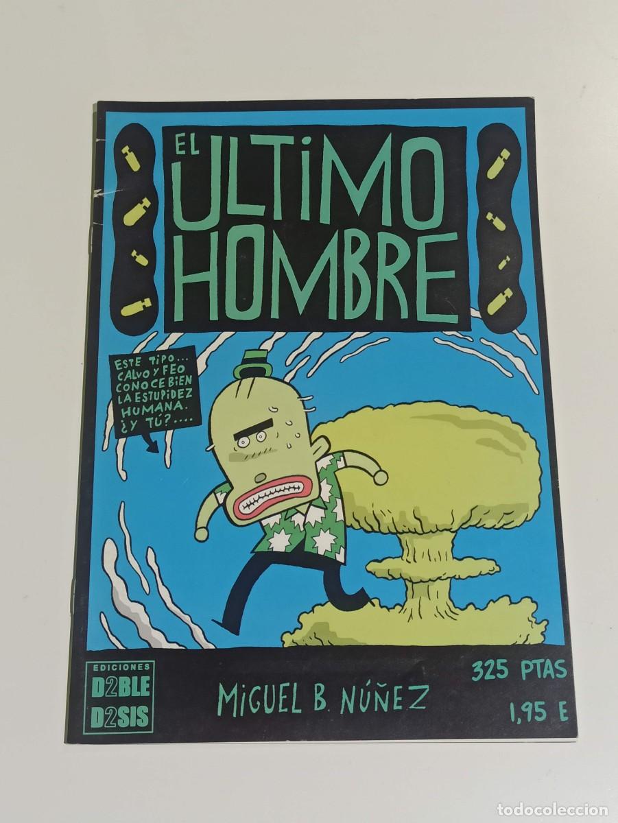 C&oacute;mics: C&oacute;mic El ultimo hombre Miguel B Nu&ntilde;ez - Foto 1