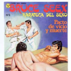 Cómics: BRUCE SEEX KARATEKA DEL SEXO. CÓMICS PARA ADULTOS 2. PACTO DE VICIO Y MUERTE. SAX, 1986
