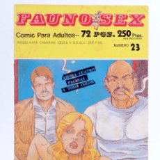 Cómics: FAUNO SEX. COMIC PARA ADULTOS 23. COMIC PARA ADULTOS. PLEYBATE, 1986