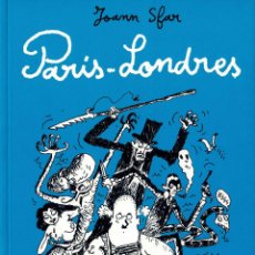 Cómics: PARIS LONDRES. JOAN SFAR. EDIT, PONENT MON