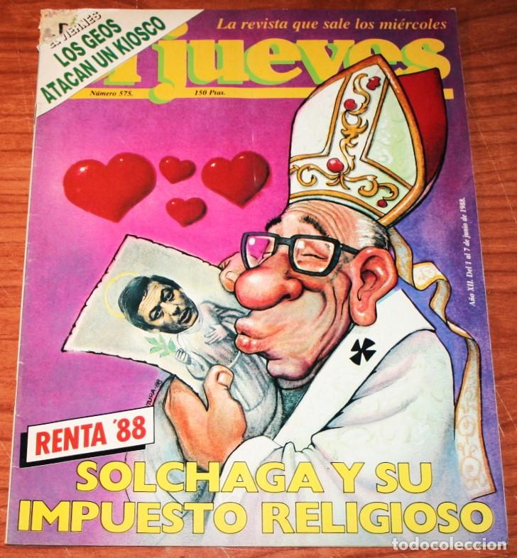 C&oacute;mics: EL JUEVES N&ordm; 575 - 1 AL 7 DE JUNIO DE 1988 - Foto 1