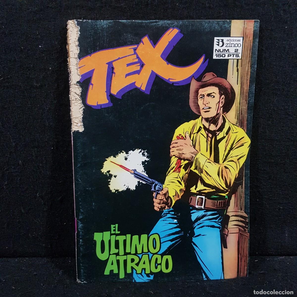 C&oacute;mics: TEX - EL ULTIMO ATRACO - EDICIONES ZINCO - NUM. 2 / 486 - Foto 1