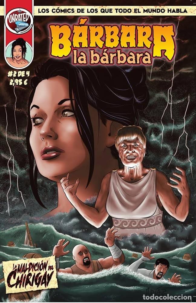 C&oacute;mics: B&Aacute;RBARA LA B&Aacute;RBARA LA MALDICI&Oacute;N DEL CHIRIGAY. UNRATED COMICS. N&Uacute;MERO 2 - Foto 1