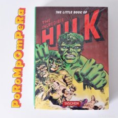 Cómics: ¡PRECINTADO! LIBRO TASCHEN THE LITTLE BOOK OF HULK MARVEL 192 PÁGINAS TAPA BLANDA 16,6X11,9CM