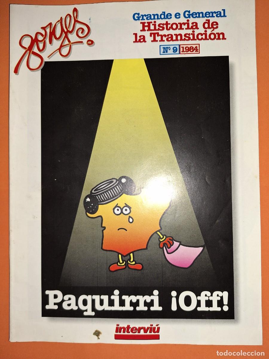 C&oacute;mics: GRANDE E GENERAL HISTORIA DE LA TRANSICI&Oacute;N, DE FORGES, INTERVI&Uacute;, FASC&Iacute;CULO 9 - Foto 1