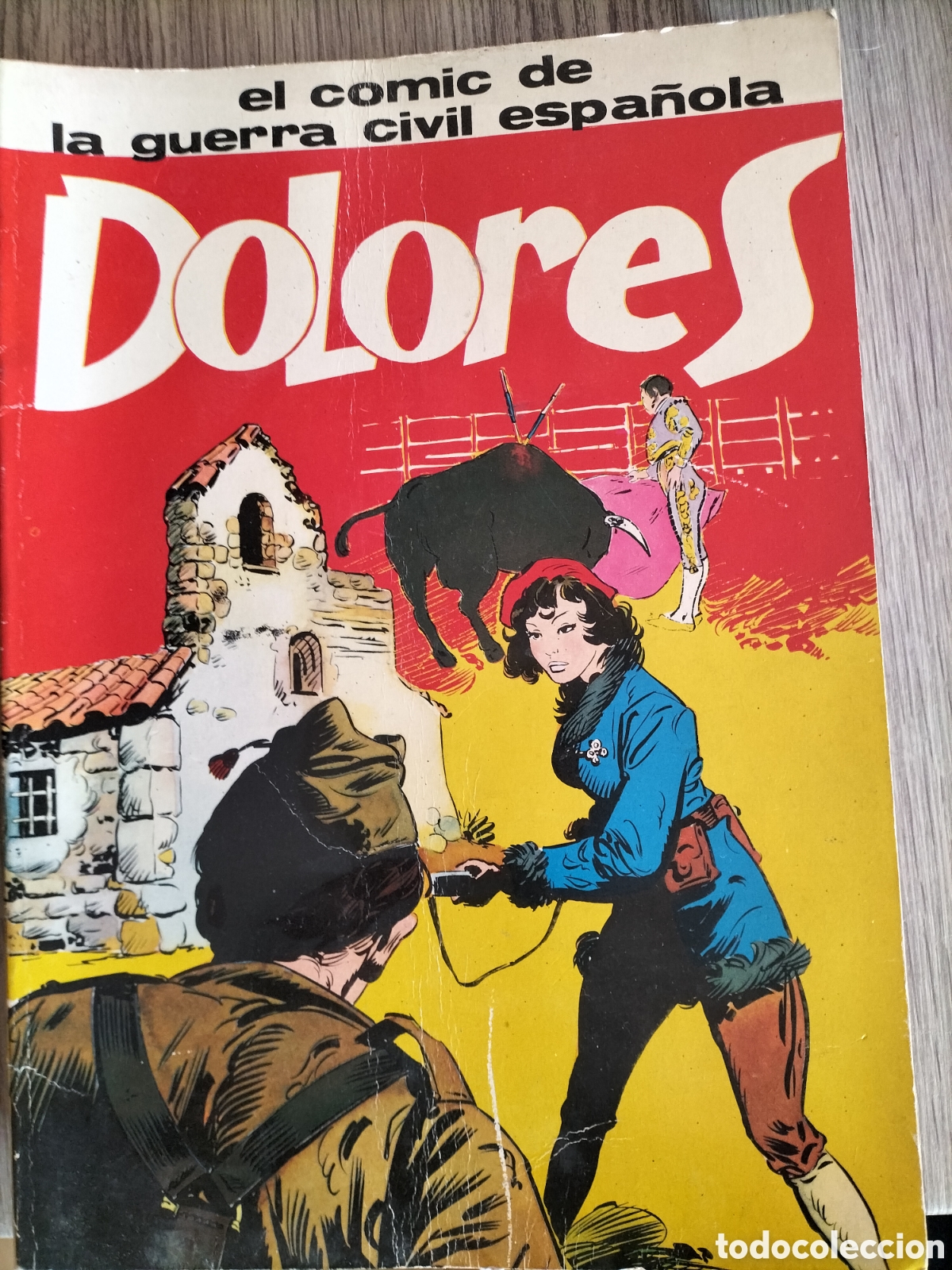 C&oacute;mics: Dolores el c&oacute;mic de la guerra civil 1979 - Foto 1