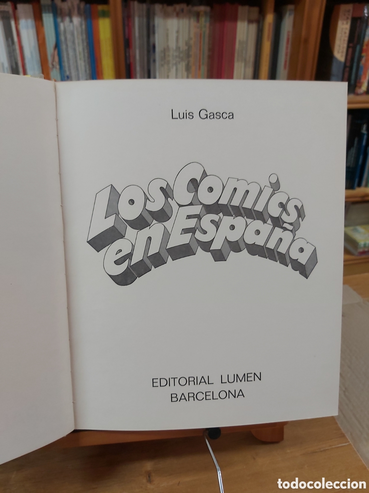 C&oacute;mics: * LOS COMICS EN ESPA&Ntilde;A * LUIS GASCA * 1&ordf; EDICI&Oacute;N * LUMEN 1969 * EXCELENTE * - Foto 3