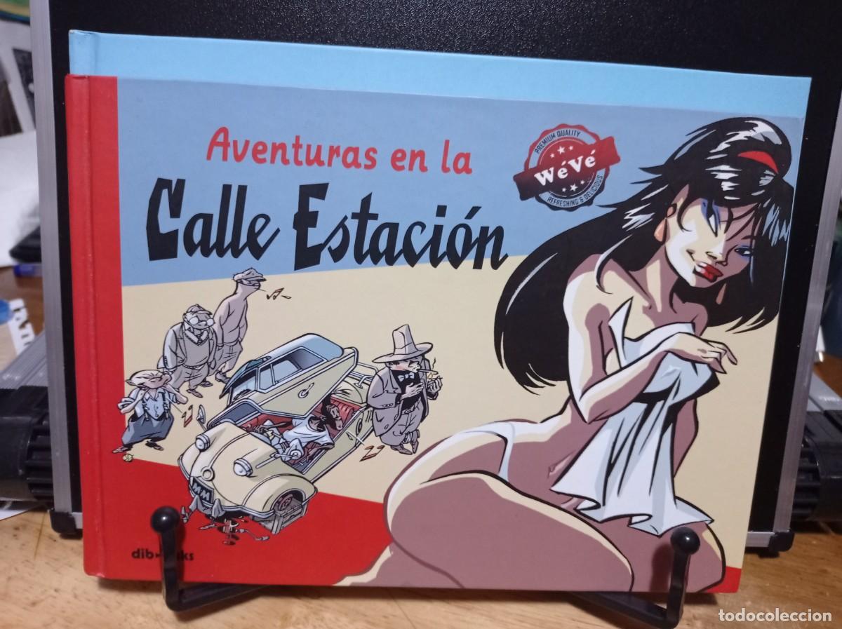 Comics: AVENTURAS EN LA CALLE ESTACION WEVE DIB-BUKS