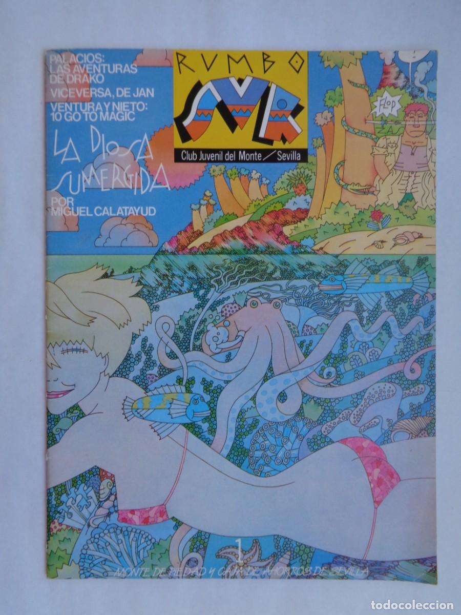 C&oacute;mics: RUMBO SUR N&ordm; 1 : ANTONIO HERNANDEZ PALACIOS, JAN, VENTURA & NIETO, ETC . EL MONTE DE SEVILLA