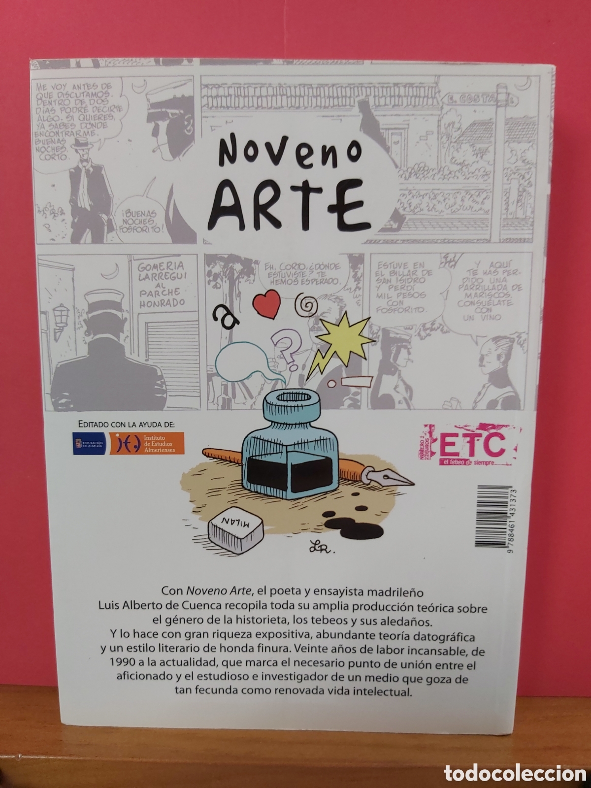 C&oacute;mics: * NOVENO ARTE * LUIS ALBERTO DE CUENCA * De TEBEOS EDICIONES 2010 - Foto 4