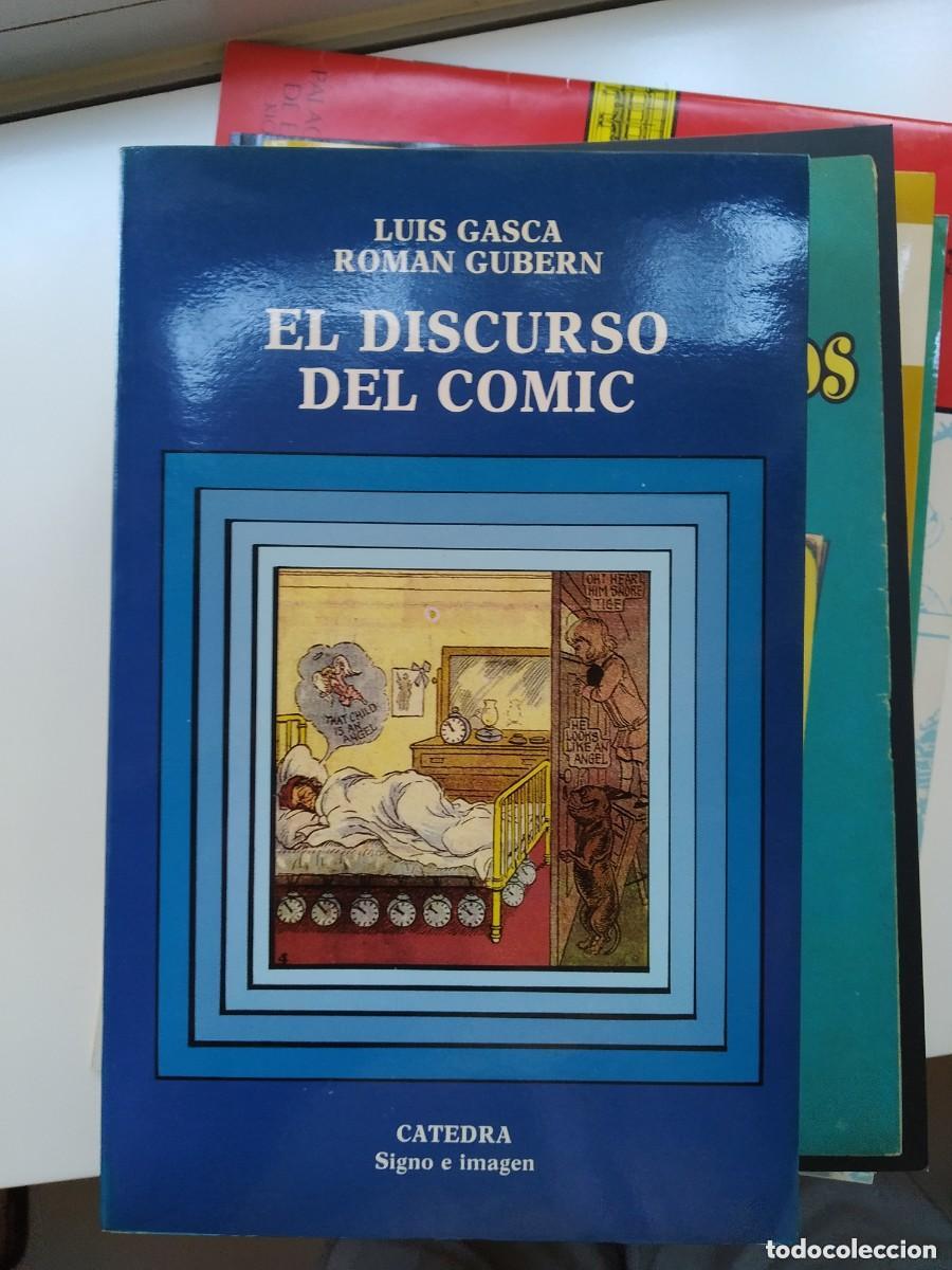 C&oacute;mics: * EL DISCURSO DEL C&Oacute;MIC * LUIS GASCA Y RAM&Oacute;N GUBERN * EDICIONES C&Aacute;TEDRA A&Ntilde;O 1988 * - Foto 1