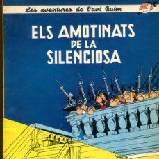 Cómics: LES AVENTURES DE L'AVI QUIM. ELS AMOTINATS DE LA SILENCIOSA . ED. ANXANETA 1967