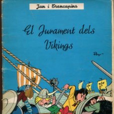 Cómics: JAN I TRENCAPINS. EL JURAMENT DELS VIKINGS. ANXANETA 1964.