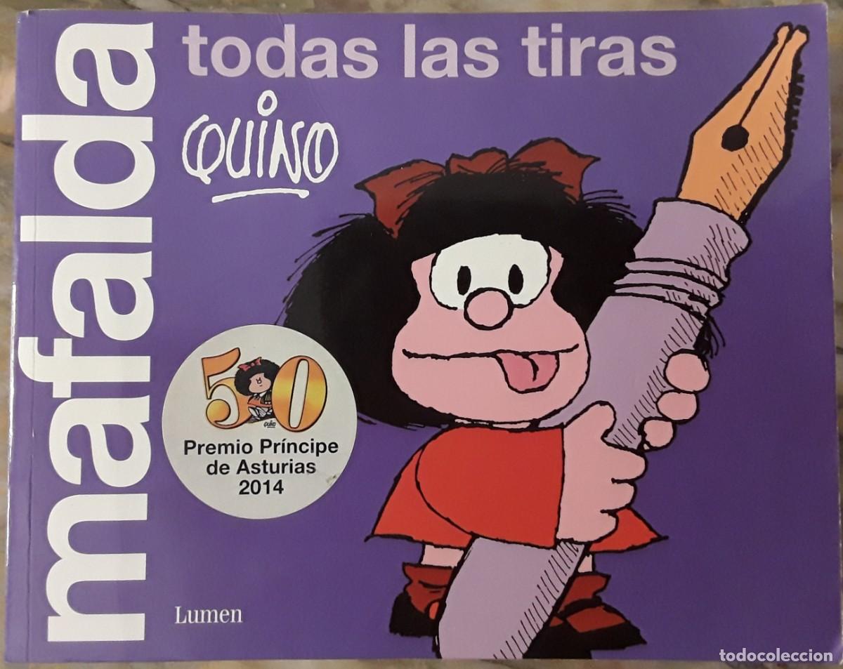C&oacute;mics: MAFALDA. TODAS LAS TIRAS. QUINO. EDITORIAL LUMEN. - Foto 1