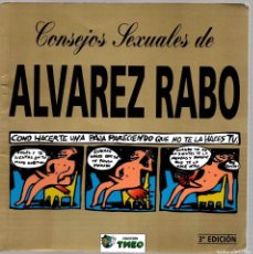 Cómics: CONSEJOS SEXUALES DE ALVAREZ RABO. ED. TMEO 1999 3ª EDICION