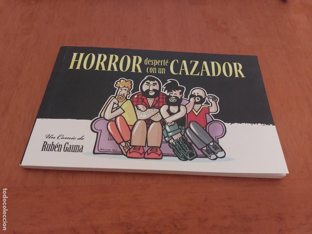 C&oacute;mics: HORROR DESPERT&Eacute; CON UN CAZADOR. RUB&Eacute;N GAUNA. TIRAS GAY. R&Uacute;STICA. BUEN ESTADO. DIFICIL