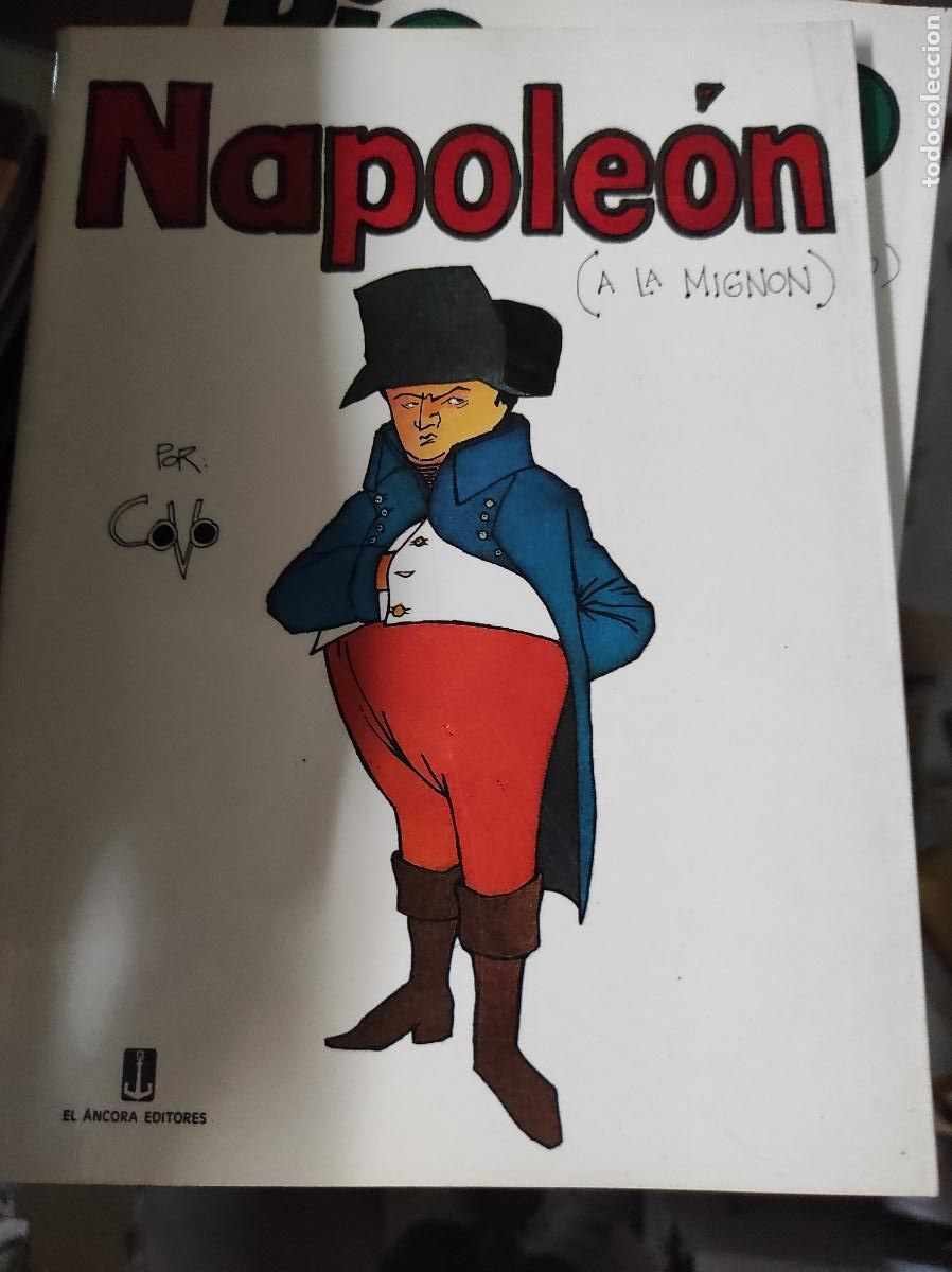 Fumetti: Napoleon a la mignon - EL &Aacute;NCORA EDITORES. . C&Oacute;MIC. R&Uacute;STICA CON SOLAPAS.