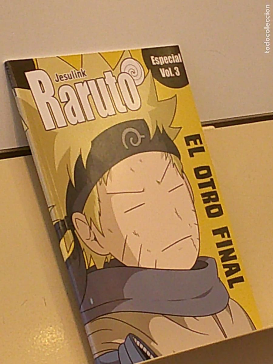 C&oacute;mics: RARUTO ESPECIAL N&ordm; 3 EL OTRO FINAL - JESULINK - Foto 1