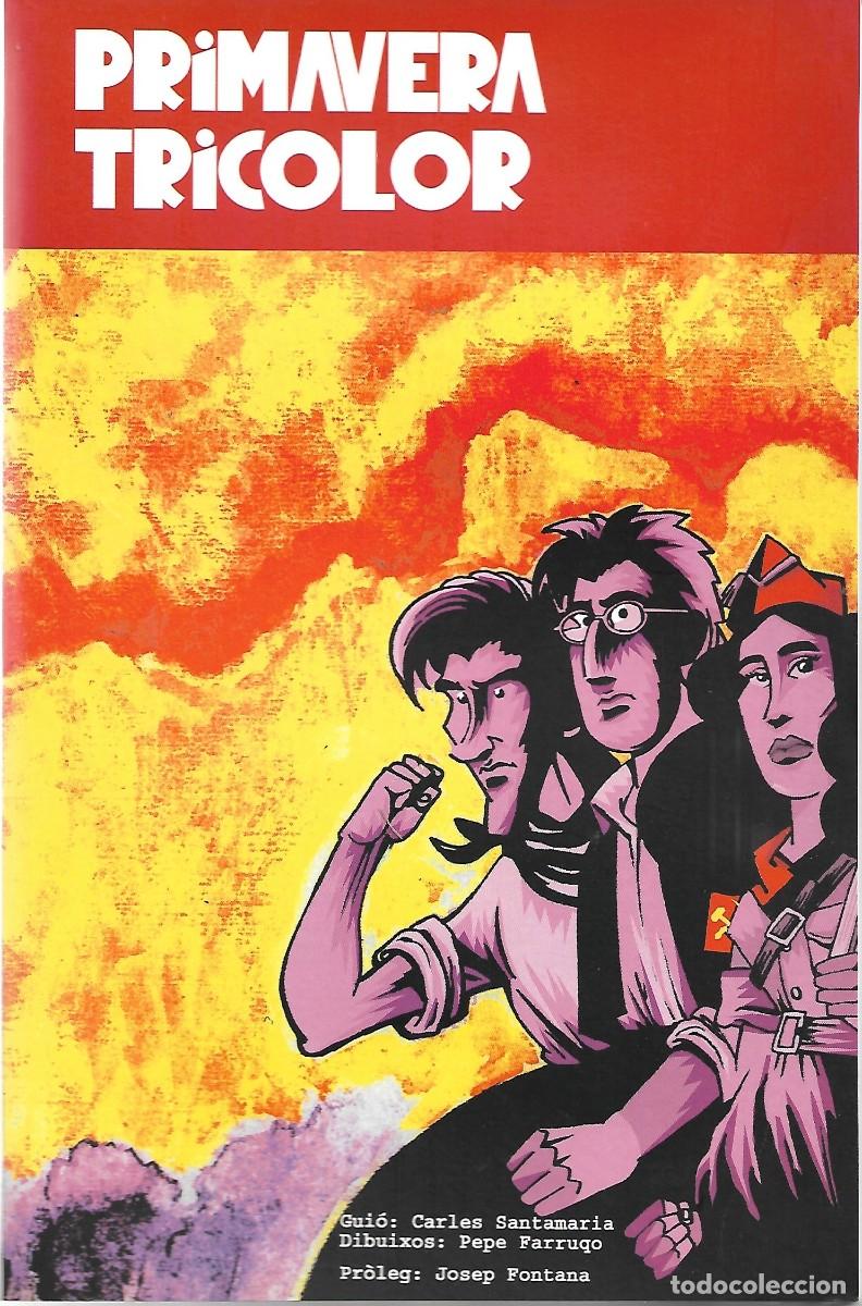 C&oacute;mics: PRIMAVERA TRICOLOR. En Catal&aacute;n - Foto 1