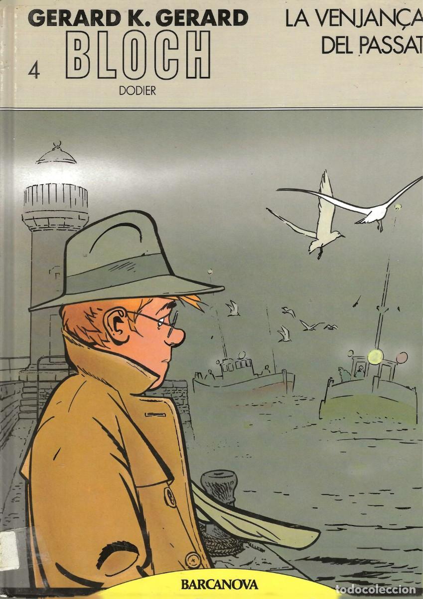 C&oacute;mics: BARCANOVA -- BLOCH -- N&ordm; 4 LA VENJAN&Ccedil;A DEL PASSAT - Foto 1
