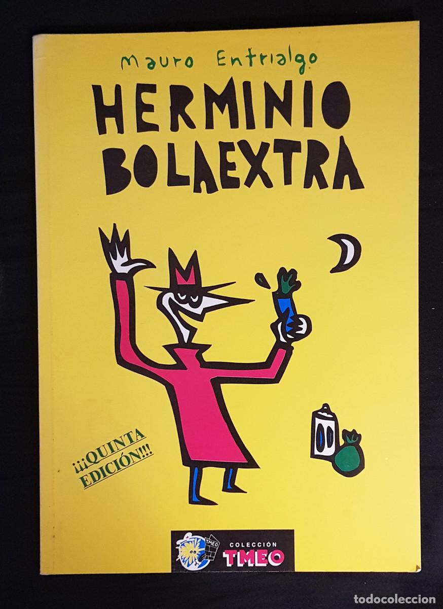 C&oacute;mics: HERMINIO BOLA EXTRA, Mauro Entrialgo - Foto 1