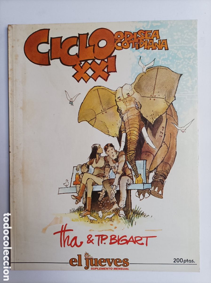 C&oacute;mics: CICLO XXI. ODISEA COTIDIANA. EL JUEVES. - Foto 1