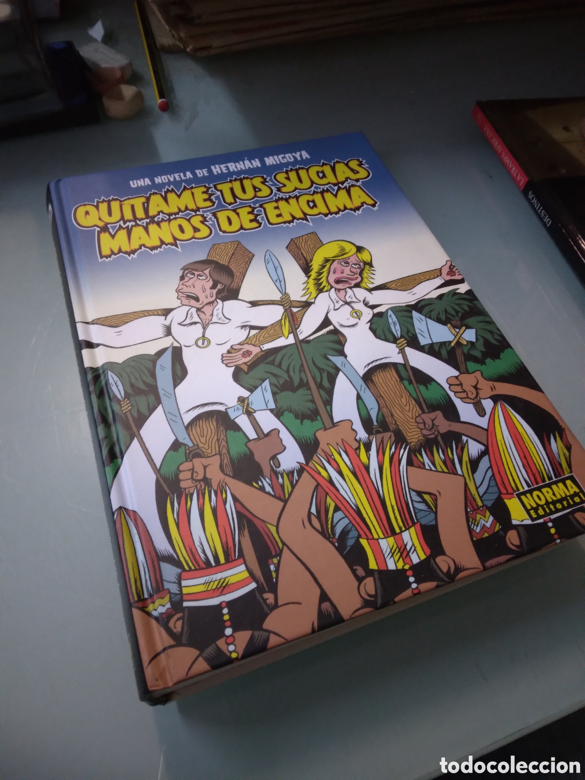 C&oacute;mics: Quitame tus sucias manos de encima,Hernan Migoya,Norma - Foto 1