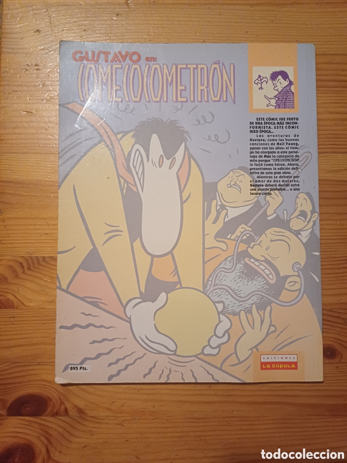 C&oacute;mics: Gustavo en comecocometron Max Mir - Foto 2