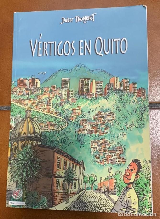 C&oacute;mics: Vertigos en Quito - Didier Tronchet - Foto 1